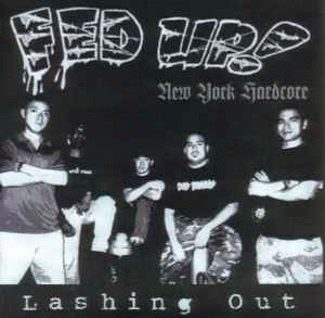 Fed Up : Lashing Out